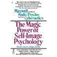 The Magic Power of Self Image Psychology